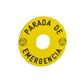 PLACA LEYENDA CON TEXTO PARADA DE EMERGENCIA